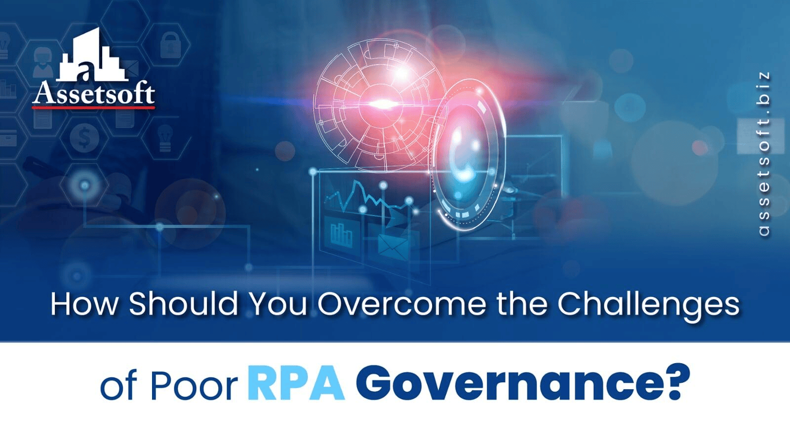 How Should You Overcome the Challenges of Poor RPA Governance? 